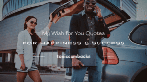 Read more about the article 250+ Best My Wish for You Quotes for Happiness & Success
