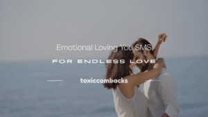 Read more about the article 250+ Emotional Loving You SMS for Endless Love