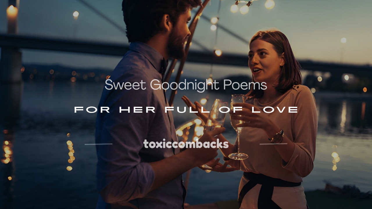 Read more about the article 250+ Sweet Goodnight Poems for Her Full of Love
