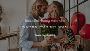 Read more about the article 250+ Beautiful Happy Valentine Notes for My Son