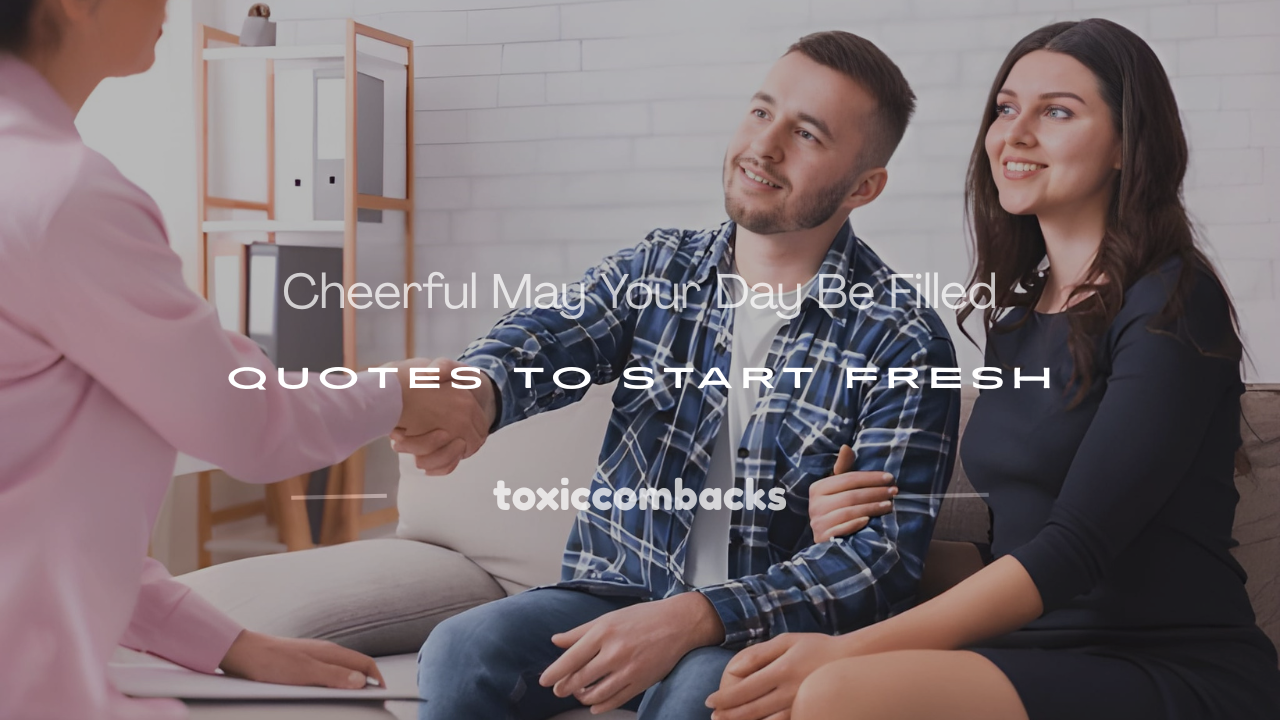 Read more about the article 250+ Cheerful May Your Day Be Filled Quotes to Start Fresh