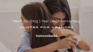Read more about the article 250+ Heart-Touching 1 Year Death Anniversary Quotes for Grandpa