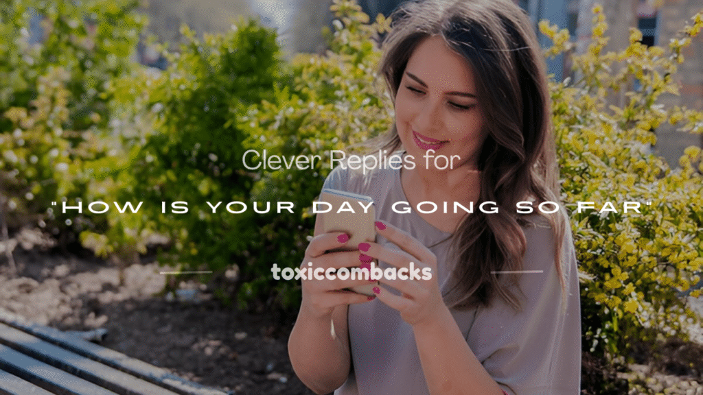 how is your day going so far