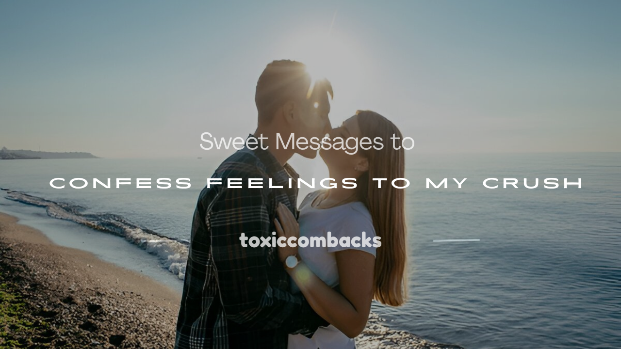 Read more about the article 250+ Sweet Messages to Confess Feelings to My Crush