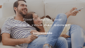 Read more about the article 250+ Powerful Ways to Answer “How’s Your Day Going?”