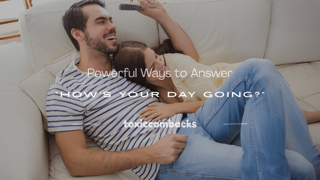 how's your day going 