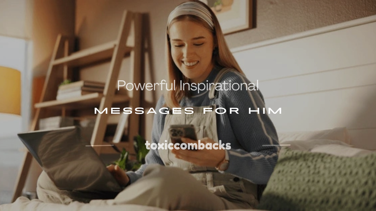 You are currently viewing 200+ Powerful Inspirational Messages for Him