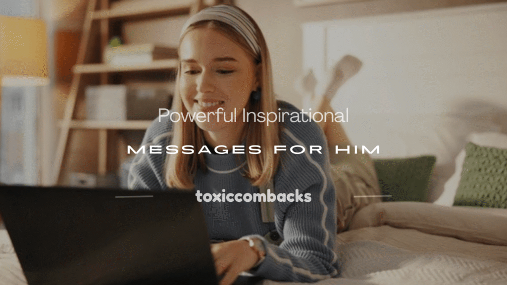 inspirational messages for him