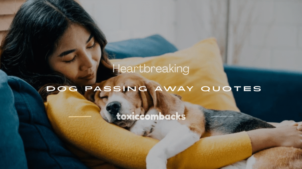 dog passing away quotes