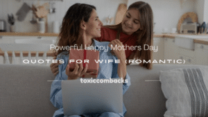 Read more about the article 350+ Powerful Happy Mothers Day Quotes for Wife (Romantic)