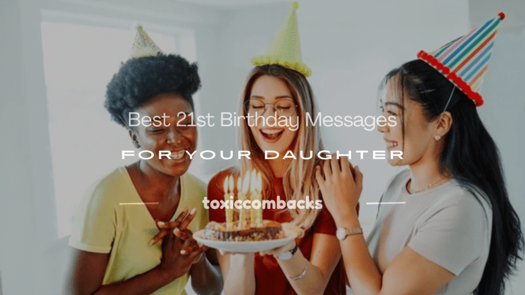 21st birthday messages for daughter